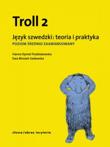 troll-2-jezyk-szwedzki-teoria-i-praktyka-poziom-srednio-zaawansowany