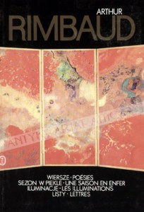 wydanie dwujęzyczne wierszy Rimbauda, Wydawnictwo Literackie, rok 1993
